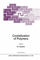 Marcel Dosière - Crystallization of Polymers