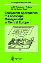 R. Hantschel, Ralph Hantschel, R Hantschel et al, S. Hunter, Lenz, R Lenz... - Ecosystem Approaches to Landscape Management in Central Europe