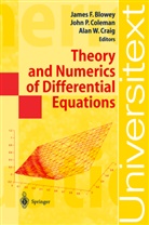 James Blowey, James F. Blowey, John P. Coleman, Alan W. Craig, Joh P Coleman, John P Coleman... - Theory and Numerics of Differential Equations
