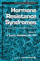 J. L. Jameson, J. Larry Jameson - Hormone Resistance Syndromes