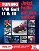 Bob Jex, Dieter Korp - Jetzt helfe ich mir selbst - 262: Tuning VW Golf II & III