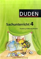 Sabin Frohberg, Michae Gebauer, Christ Hüttmann, Michael Gebauer - Duden Sachunterricht: 4. Klasse, Arbeitsheft Ausgabe Hamburg, Schleswig-Holstein