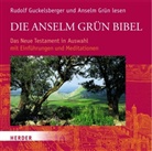 Grün Anselm, Grün Anselm, Rudolf Guckelsberger - Die Anselm Grün Bibel. Das Neue Testament in Auswahl, 9 Audio-CDs (Hörbuch)
