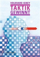 Vokhard Igney, Volkhard Igney - Taktik gewinnt!
