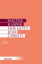 Walter Kasper, Walter (Prof.) Kasper, George Augustin, Klaus Krämer - Gesammelte Schriften - 4: Der Gott Jesu Christi