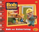 Bob der Baumeister, Geschichtenbuch - Bd.13: Bob, der Baumeister - Bob hat Geburtstag
