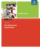 Annett Davideit, Faiza Guène, Peter Petrovic, Peter Bekes, Volker Frederking - Faiza Guène 'Paradiesische Aussichten', Arbeitsheft