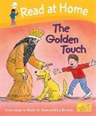 Roderick Hunt, Hunt Roderick, Cynthia Rider, Alex Brychta - Read At Home: More Level 5a: The Golden Touch