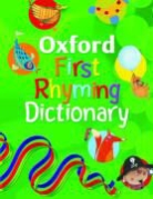 John Foster - Oxford First Rhyming Dictionary