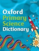 Graham Peacock - Oxford Primary Science Dictionary