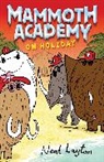 Neal Layton, Layton Neal - Mammoth Academy: Mammoth Academy On Holiday