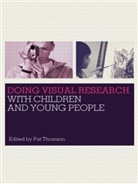 Pat Thomson, Pat (University of Nottingham Thomson, Thomson Pat, Pat Thomson - Doing Visual Research With Children and Young People