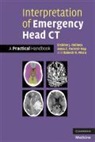 Anna C. Forrest-Hay, Erskine (Princess Margaret Hospital Holmes, Erskine J Holmes, Erskine J. Holmes, Dr. Rakesh R. Misra, Rakesh R. Misra - Interpretation of Emergency Head Ct