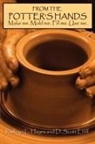 Kathryn L. Hayes - From the Potter's Hands