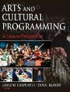 Doug Blandy, Gaylene Carpenter, Gaylene M Carpenter, Gaylene Carpenter, Doug Blandy, Gaylene Carpenter - Arts and cultural programming