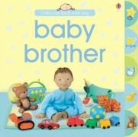 Felicity Brooks, Jo Litchfield - Look and Say Baby Brother