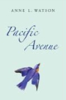 Anne L. Watson - Pacific Avenue