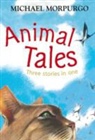 Michael Morpurgo, Ian Andrew, Tony Kerins, Gerry Turley - Animal Tales