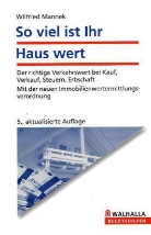 Wilfried Mannek - So viel ist Ihr Haus wert