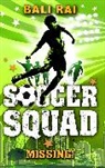Bali Rai, Rai Bali - Soccer Squad: Missing!