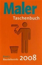 Maler Taschenbuch 2008 - Bd. 2: Maler-Taschenbuch 2008. Bd.2