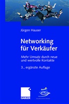Jürgen Hauser, Klaus Magersuppe - Networking für Verkäufer