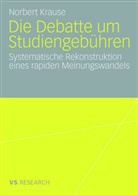 Norbert Krause - Die Debatte um Studiengebühren