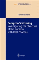 F. Wissmann, Frank Wissmann - Compton Scattering