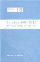 Lawrence Berliner, Lawrence J. Berliner - In Vivo EPR (ESR)