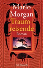 Marlo Morgan - Traumreisende