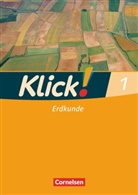 Christine Fink, Christin Fink, Christine Fink, Olive Fink, Oliver Fink, Oliver u a Fink... - Klick! Fachhefte für alle Bundesländer: Klick! Erdkunde - Fachhefte für alle Bundesländer - Ausgabe ab 2008 - Band 1. Bd.1