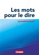 Klaus Berold, Juli Goltz, Susanne u a Meyer, Ralp Zade, Ralph Zade - Les mots pour le dire