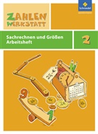 Andrea Diekotto, Kurt Hönisch, Hans-Dieter Rinkens, Gerhild Träger - Zahlenwerkstatt, Materialsammlung: 2. Schuljahr, Sachrechnen und Größen Arbeitsheft