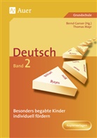 Thomas Mayr, Bern Ganser, Bernd Ganser, Thomas Mayr - Besonders begabte Kinder individuell fördern, Deutsch. Bd.2