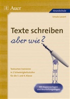 Ursula Lassert - Texte schreiben - aber wie?