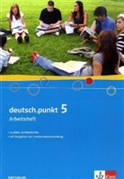 deutsch.punkt, Ausgabe Gymnasium - 5: deutsch.punkt 5. Allgemeine Ausgabe Gymnasium
