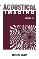 Hua Lee, Hu Lee, Hua Lee - Acoustical Imaging / Volume 24