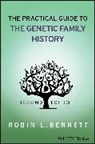 RL Bennett, Robin L Bennett, Robin L. Bennett, Bennett Robin L. - Practical Guide to the Genetic Family History