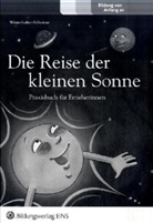 Dagmar Winterhalter-Salvatore - Die Reise der kleinen Sonne, Praxisbuch für Erzieherinnen