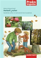 Marita Imhäuser-Krauss, Barbara Schneider-Rank, Mariona Zeich - Herbstforscher