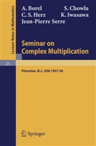 A. Borel, S. Chowla, C. S. Herz, K. Iwasawa, J. P. Serre - Seminar on Complex Multiplication