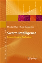 Christia Blum, Christian Blum, Merkle, Merkle, Daniel Merkle - Swarm Intelligence
