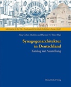 Aliza Cohen-Mushlin, Mirko Przystawik, Harmen Thies, Harmen H. Thies - Synagogenarchitektur In Deutschland