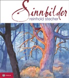 Reinhold Stecher - Sinnbilder