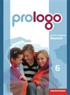 Sandra Bergmann-Kramer, Lyane Berndt-Kroese, Lothar Böswald, Beatrice Driesch-Roth, Tanja Fischer, Angelika Föhl... - prologo, Allgemeine Ausgabe: prologo - Allgemeine Ausgabe