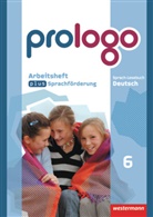 Sandra Bergmann-Kramer, Lyane Berndt-Kroese, Lothar Böswald, Beatrice Driesch-Roth, Tanja Fischer, Angelika Föhl... - prologo, Allgemeine Ausgabe: prologo - Allgemeine Ausgabe