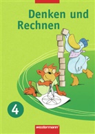 Eike Buttermann, Henner Eidt, Claudia Lack, Roswitha Lammel, Maria Wichmann - Denken und Rechnen. Ausgabe Ost - 4. Schuljahr: Denken und Rechnen - Ausgabe 2007 für Berlin, Brandenburg, Mecklenburg-Vorpommern, Sachsen, Sachsen-Anhalt und Thüringen