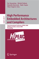 Michel Dubois, Rajiv Gupta, Manolis Katevenis, Per Stenström, Theo Ungerer - High Performance Embedded Architectures and Compilers