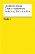 Friedrich Schiller, Friedrich von Schiller, Klaus L Berghahn, Klau L Berghahn, Klaus L Berghahn - Über die ästhetische Erziehung des Menschen