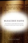 Steven Goldberg - Bleached Faith
